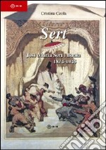 Sert, José Maria Sert i Badia 1874-1945. Ediz. illustrata