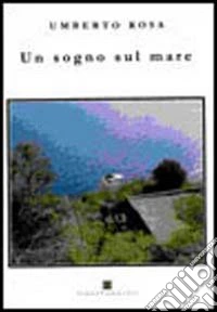 Un sogno sul mare libro