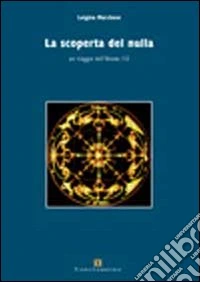 La scoperta del nulla