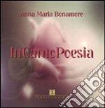 InCantoPoesia. Con CD Audio