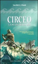 Circeo. La sfida degli dei