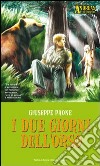 I due giorni dell'orso libro di Paone Giuseppe