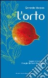 L'orto libro di Vacana Gerardo