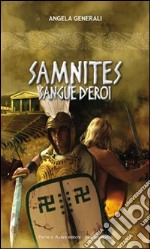 Samnites. Sangue d'eroi