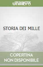 STORIA DEI MILLE