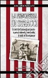 La principessa di stracci libro