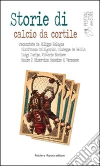 Storie di calcio da cortile