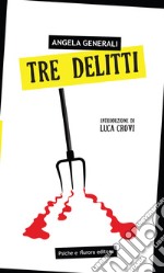 Tre delitti libro