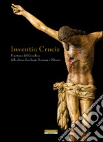 Inventio crucis. Il restauro del crocifisso della Chiesa di San Luigi Gonzaga a Palermo