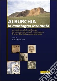 Alburchia. Ediz. italiana e inglese libro