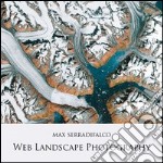 Web landscape photography from Google maps. Ediz. illustrata libro