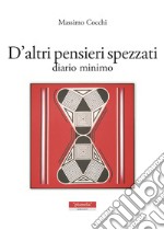 D'altri pensieri spezzati libro