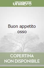 Buon appetito osso libro