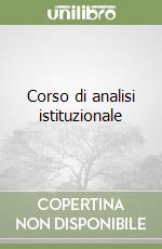 Corso di analisi istituzionale