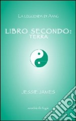 Libro secondo. Terra libro