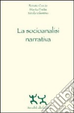 La socioanalisi narrativa libro