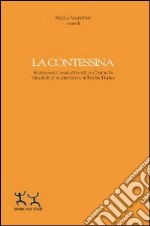 La contessina. Socioanalisi narrativa nella comunità terapeutico riabilitativa di Bastia Umbra libro