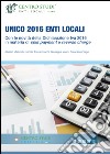 Unico 2016 enti locali. Con le novità della dichiarizione IVA 2016 in materia di split payment e reverse charge libro