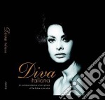 Diva italiana. An exclusive collection of rare photos. Con CD Audio. Ediz. italiana e inglese libro