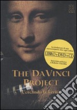 The Da Vinci Project. Cercando la verità. DVD. Con libro e CD Audio. Ediz. italiana, tedesca, spagnola e francese libro