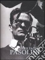 Pier Paolo Pasolini. Ediz. italiana e inglese. Con CD Audio