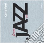 Jazz from A to Z. Ediz. italiana e inglese. Con CD Audio libro