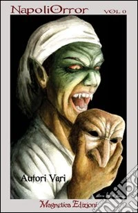 Napoliorror vol. 0 libro