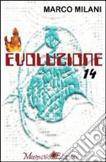 Evoluzione 14 libro