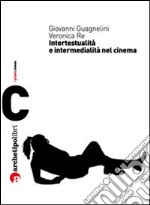 Visioni di altre visioni: intertestualità e cinema libro