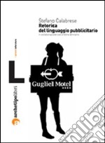 Retorica del linguaggio pubblicitario libro