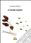 Il Piacere rubato libro