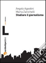 Studiare il giornalismo libro