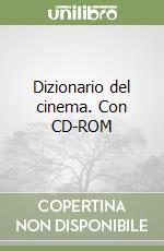 Dizionario del cinema. Con CD-ROM (1)