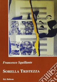 Sorella tristezza
