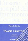 Transiti d'esistenti libro