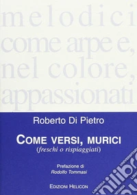 Come versi, murici libro