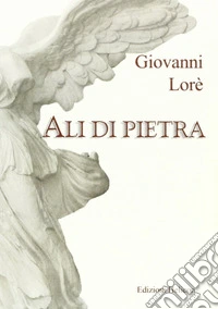 Ali di pietra