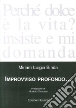 Improvviso profondo... libro