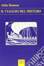 Il viaggio del mistero