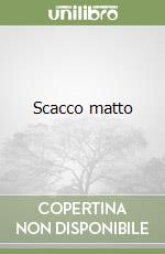 Scacco matto libro