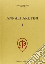 Annali aretini. Vol. 1 libro