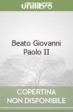 Beato Giovanni Paolo II libro