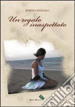 Un regalo inaspettato libro