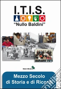 Mezzo secolo di storia e di ricordi