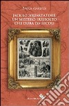Jack lo Squartatore: un mistero irrisolto che dura da secoli libro di Amadesi Paola Gatta A. (cur.)