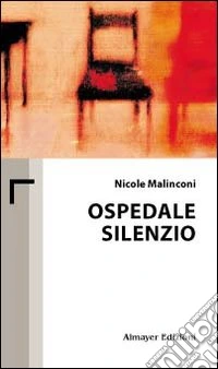 Ospedale silenzio
