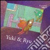 Yuki & Ryu libro