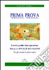 Prima prova. Esercizi giudati di preparazione alla prova INVALSI per alunni di prima media libro