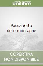 Passaporto delle montagne libro