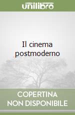 Il cinema postmoderno